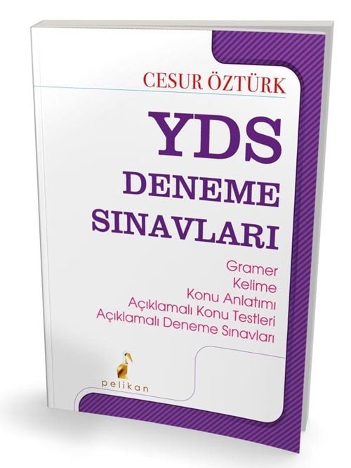 Pelikan YDS Deneme Sınavları - Cesur Öztürk Pelikan Yayınları