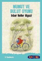 Sen de Oku - Mumut ve Bulut Oyunu - Inbar Heller Algazi Tudem Yayınları