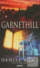 Garnethill - Denise Mina Phoenix Yayınları