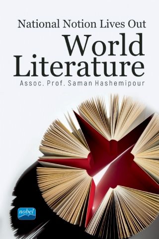 Nobel National Notion Lives Out World Literature - Saman Hashemipour Nobel Akademi Yayınları