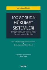 Seçkin 100 Soruda Hükümet Sistemleri 2. Baskı - Hakan Özdemir Seçkin Yayınları