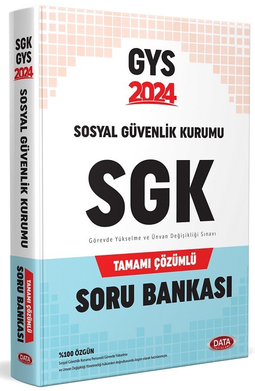 Data 2024 GYS SGK Soru Bankası Çözümlü Görevde Yükselme Data Yayınları