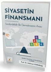 Pelikan Siyasetin Finansmanı - Mehmet Karakaş Pelikan Yayınları