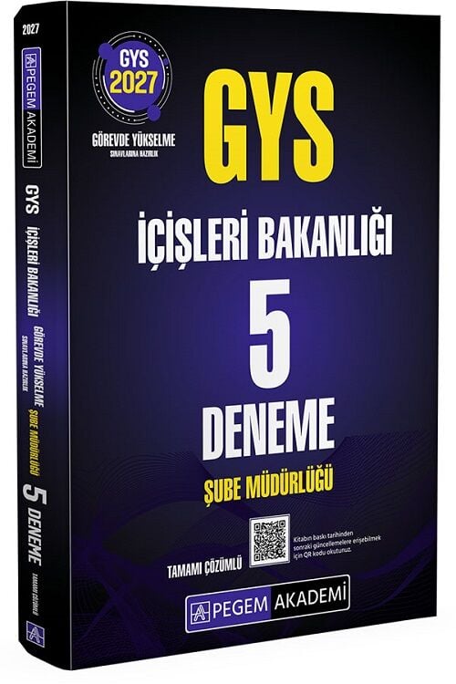 Pegem 2027 GYS İçişleri Bakanlığı Şube Müdürlüğü 5 Deneme Çözümlü Görevde Yükselme Pegem Akademi Yayınları