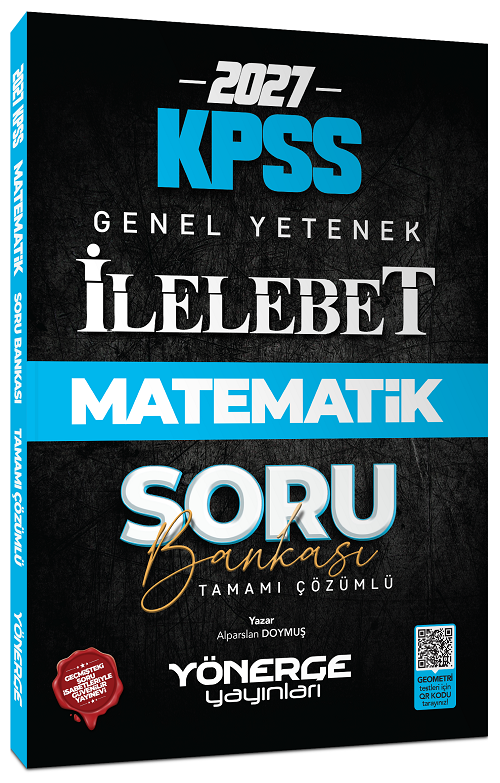 Yönerge 2027 KPSS Matematik İlelebet Soru Bankası Çözümlü - Alparslan Doymuş Yönerge Yayınları