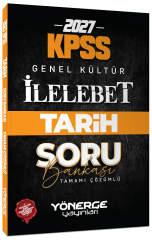 Yönerge 2027 KPSS Tarih İlelebet Soru Bankası Çözümlü Yönerge Yayınları