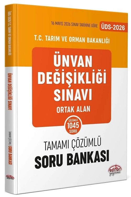 Editör 2026 GYS ÜDS Tarım ve Orman Bakanlığı Ortak Alan Soru Bankası Çözümlü Görevde Yükselme Ünvan Değişikliği Editör Yayınları