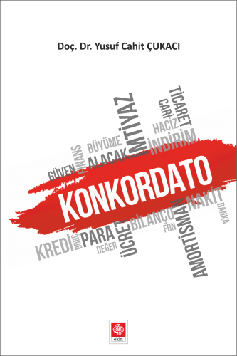 Ekin Konkordato - Yusuf Cahit Çukacı Ekin Yayınları