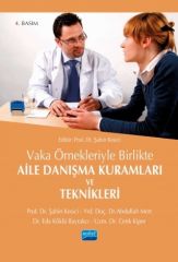 Nobel Aile Danışma Kuramları ve Teknikleri - Şahin Kesici Nobel Akademi Yayınları