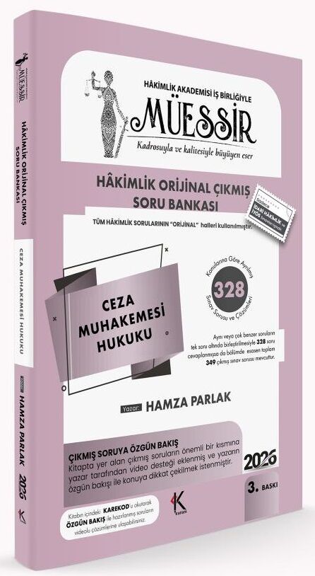 Kuram 2026 MÜESSİR Hakimlik Ceza Muhakemesi Hukuku Orijinal Çıkmış Soru Bankası Çözümlü 3. Baskı - Hamza Parlak Kuram Kitap