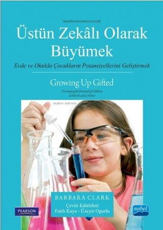 Nobel Üstün Zekalı Olarak Büyümek - Fatih Kaya, Üzeyir Oğurlu Nobel Akademi Yayınları