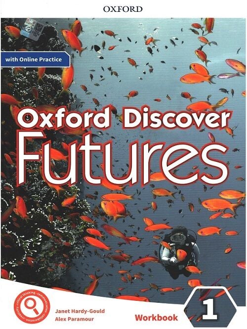 Oxford Discover Futures 1 Workbook with Online Practice - Janet Hardy-Gould Oxford University Press