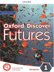 Oxford Discover Futures 1 Workbook with Online Practice - Janet Hardy-Gould Oxford University Press