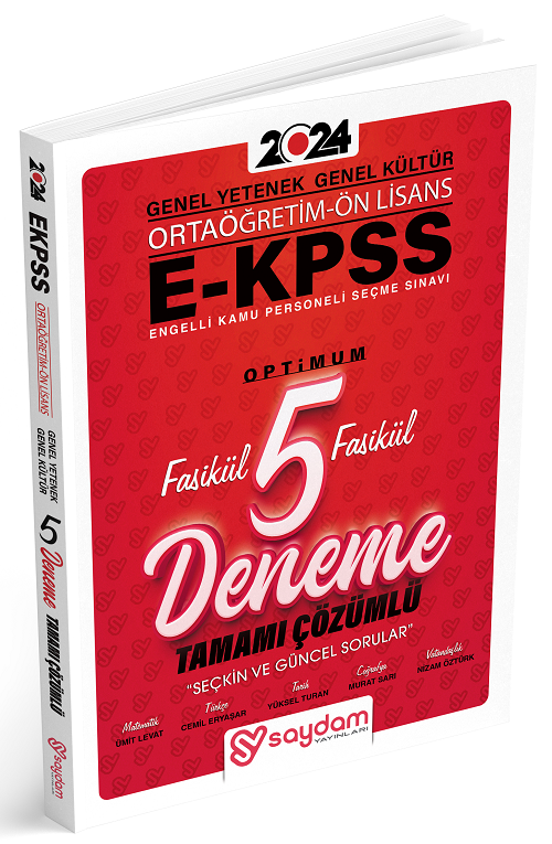 Saydam 2024 EKPSS Lise Ortaöğretim Ön Lisans Optimum Fasikül 5 Deneme Çözümlü Saydam Yayınları