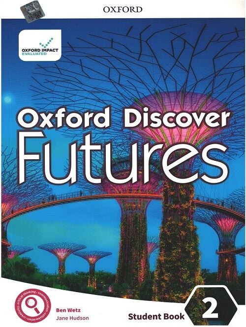 Oxford Discover Futures 2 Student Book - Ben Wetz, Jane Hudson Oxford University Press