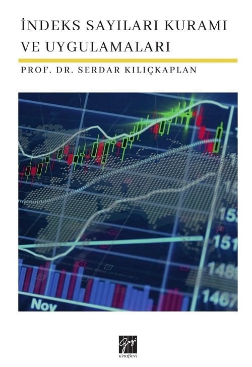 Gazi Kitabevi İndeks Sayıları Kuramı ve Uygulamaları - Serdar Kılıçkaplan Gazi Kitabevi