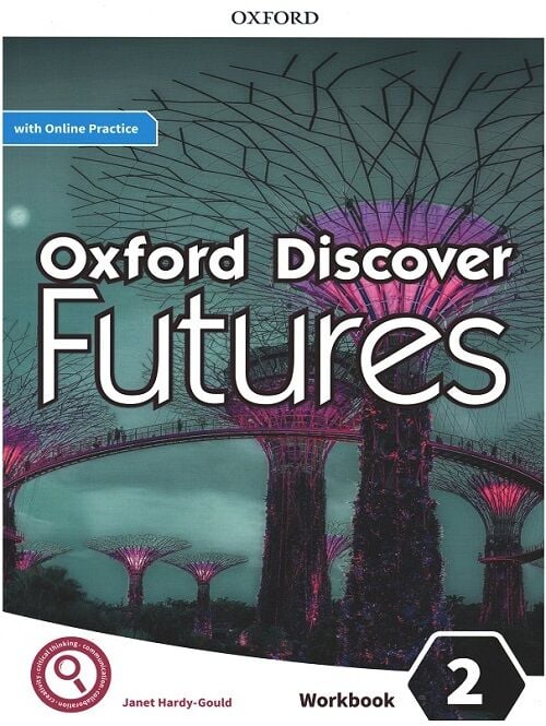 Oxford Discover Futures 2 Workbook with Online Practice - Janet Hardy-Gould Oxford University Press