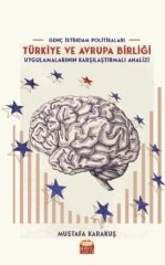 Nobel Genç İstihdam Politikaları Türkiye ve Avrupa Birliği Uygulamalarının Karşılaştırmalı Analizi - Mustafa Karakuş Nobel Bilimsel Eserler