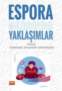 Nobel Espora Multidisipliner Yaklaşımlar - Egemen Mancı, Seyhan Bekir, Yasin Nuri Çakır Nobel Bilimsel Eserler