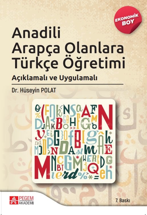 Pegem Anadili Arapça Olanlara Türkçe Öğretimi 7. Baskı - Hüseyin Polat Pegem Akademi Yayıncılık