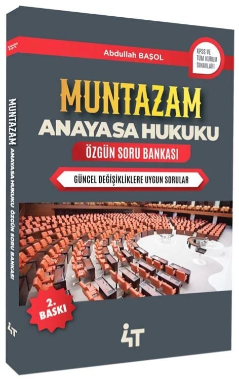 4T Yayınları MUNTAZAM Anayasa Hukuku Özgün Soru Bankası 2. Baskı - Abdullah Başol 4T Yayınları