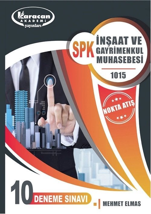 Karacan SPK 1015 İnşaat ve Gayrimenkul Muhasebesi Nokta Atış 10 Deneme Karacan Yayınları