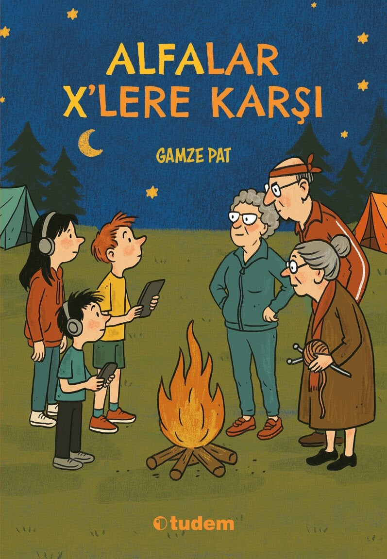 Alfalar X'lere Karşı - Gamze Pat Tudem Yayınları