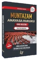 4T Yayınları MUNTAZAM Anayasa Hukuku Konu Anlatımı 2. Baskı - Abdullah Başol 4T Yayınları