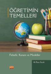 Nobel Öğretimin Temelleri, Felsefe, Kuram ve Modeller - Ali Rıza Seydi Nobel Bilimsel Eserler