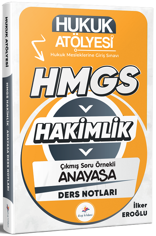 Dizgi Kitap Hukuk Atölyesi HMGS Hakimlik Avukatlık Kanunu Ders Notları - Mustafa Dinçdemir Dizgi Kitap
