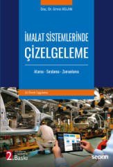 Seçkin İmalat Sistemlerinde Çizelgeleme 2. Baskı - Emre Aslan Seçkin Yayınları