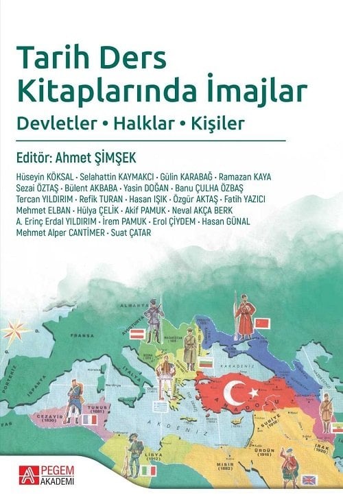 Pegem Tarih Ders Kitaplarında İmajlar - Ahmet Şimşek Pegem Akademi Yayınları