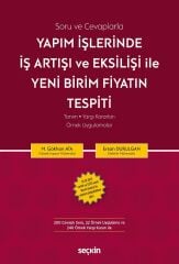 Seçkin Yapım İşlerinde İş Artışı ve Eksilişi İle Yeni Birim Fiyatın Tespiti - M. Gökhan Ata Seçkin Yayınları