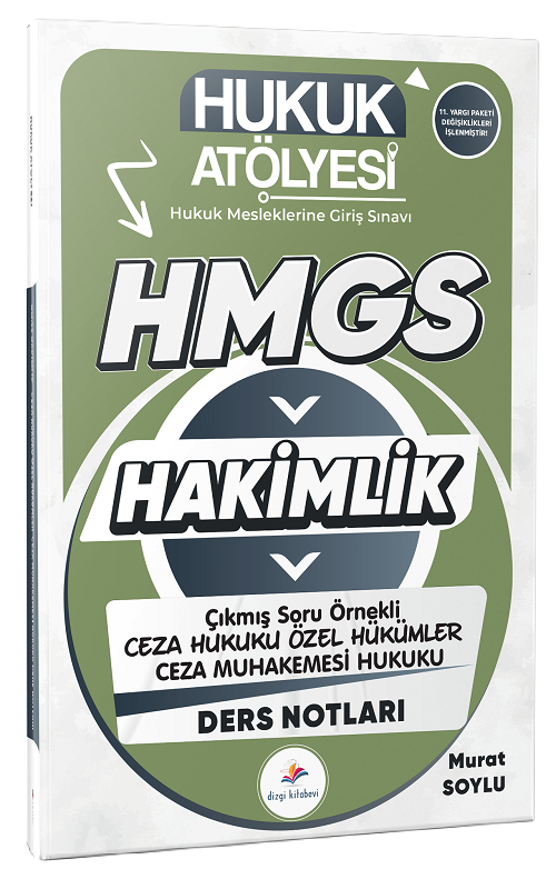 Dizgi Kitap Hukuk Atölyesi HMGS Hakimlik Ceza Hukuku Özel Hükümler, Ceza Muhakemesi Hukuku Ders Notları - Murat Soylu Dizgi Kitap