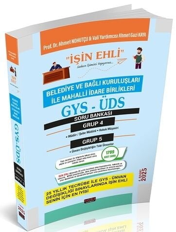 Savaş 2025 GYS ÜDS Belediye ve Bağlı Kuruluşları Mahalli İdareler Grup 4-5 Soru Bankası Görevde Yükselme Ünvan Değişikliği 4. Baskı - Ahmet Nohutçu Savaş Yayınları