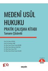 Seçkin Medeni Usul Hukuku Pratik Çalışma Kitabı 8. Baskı - Murat Yavaş, İbrahim Aşık, Ömer Faruk Saçar Seçkin Yayınları