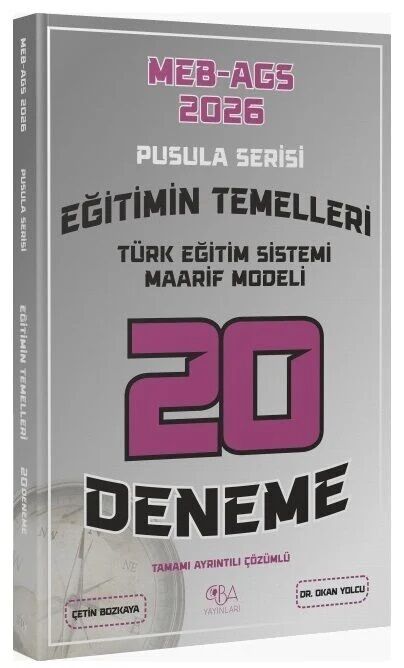 SÜPER FİYAT - CBA Yayınları 2026 MEB-AGS Eğitimin Temelleri 20 Deneme Çözümlü Pusula Serisi - Okan Yolcu CBA Yayınları