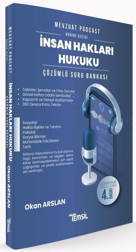 Temsil Mevzuat Podcast Kaymakamlık Hakimlik KPSS A Grubu İnsan Hakları Hukuku Soru Bankası Çözümlü 4. Baskı - Okan Arslan Temsil Kitap Yayınları