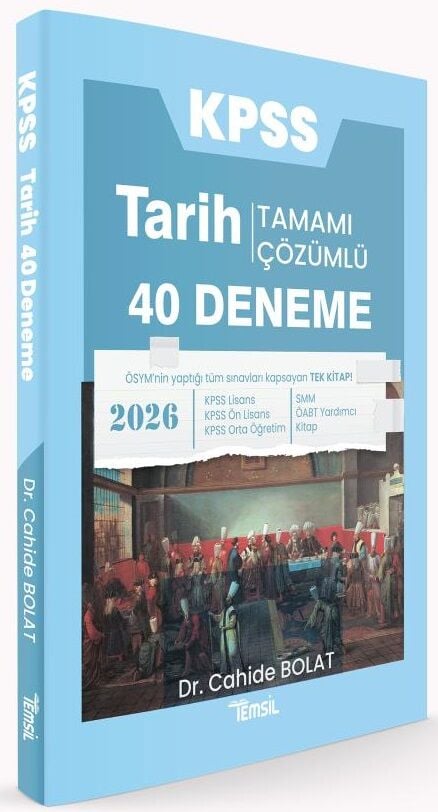 Temsil 2026 KPSS Tarih 40 Deneme Çözümlü - Cahide Bolat Temsil Yayınları