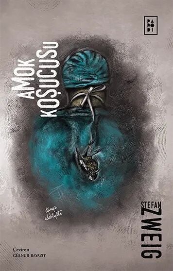 Amok Koşucusu - Stefan Zweig Parodi Yayınları