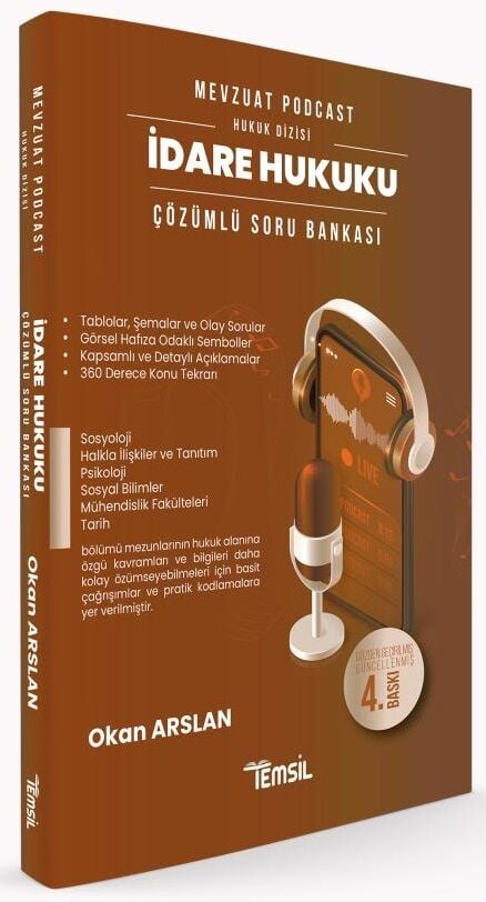 Temsil Kaymakamlık Hakimlik KPSS A Grubu İdare Hukuku Mevzuat Podcast Soru Bankası Çözümlü 4. Baskı - Okan Arslan Temsil Kitap Yayınları