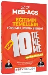 SÜPER FİYAT - İndeks Akademi 2025 MEB-AGS Eğitimin Temelleri ve Türk Milli Eğitim Sistemi SON 10 Deneme Çözümlü - Bulut Vurdum, Bünyamin Atalay İndeks Akademi Yayıncılık