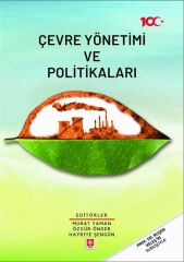 Ekin Çevre Yönetimi ve Politikaları - Murat Yaman Ekin Yayınları