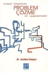 Gazi Kitabevi Sosyal Bilgilerde Problem Çözme ve Uygulamalar - Nurdan Kalaycı Gazi Kitabevi