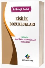Eğiten Kitap Kişilik Bozuklukları - Sedef Ünsal Seydooğulları Eğiten Kitap