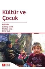 Pegem Kültür ve Çocuk 2. Baskı - Durmuş Aslan, Mustafa Kale, İmray Nur Pegem Akademi Yayınları