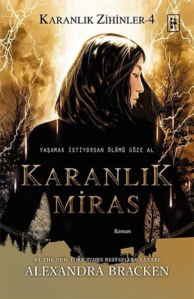Karanlık Zihinler-4 Karanlık Miras - Alexandra Bracken Parodi Yayınları