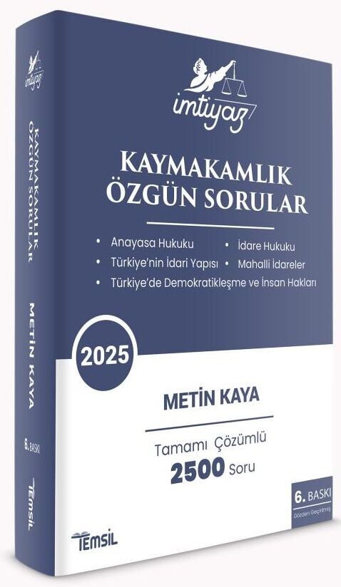Temsil 2025 İMTİYAZ Kaymakamlık Özgün Sorular Soru Bankası Çözümlü 6. Baskı - Metin Kaya Temsil Yayınları
