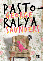 Pastoralya - George Saunders Delidolu Yayınları
