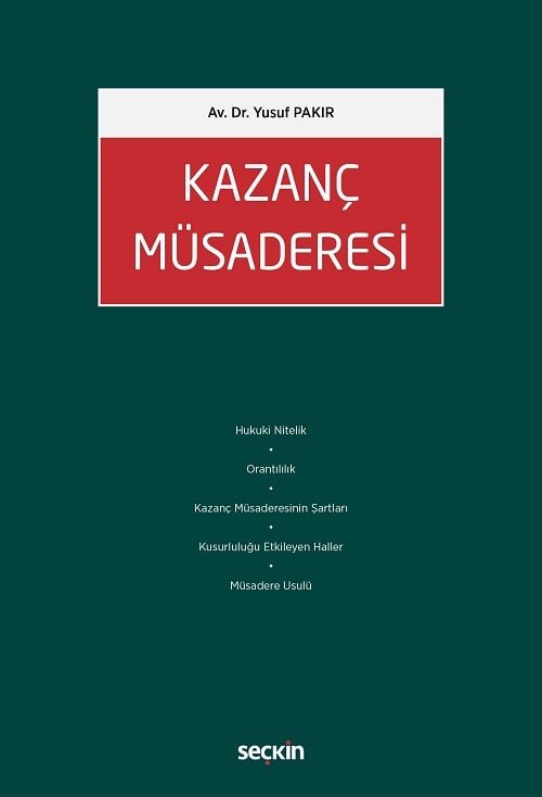 Seçkin Kazanç Müsaderesi - Yusuf Pakır Seçkin Yayınları